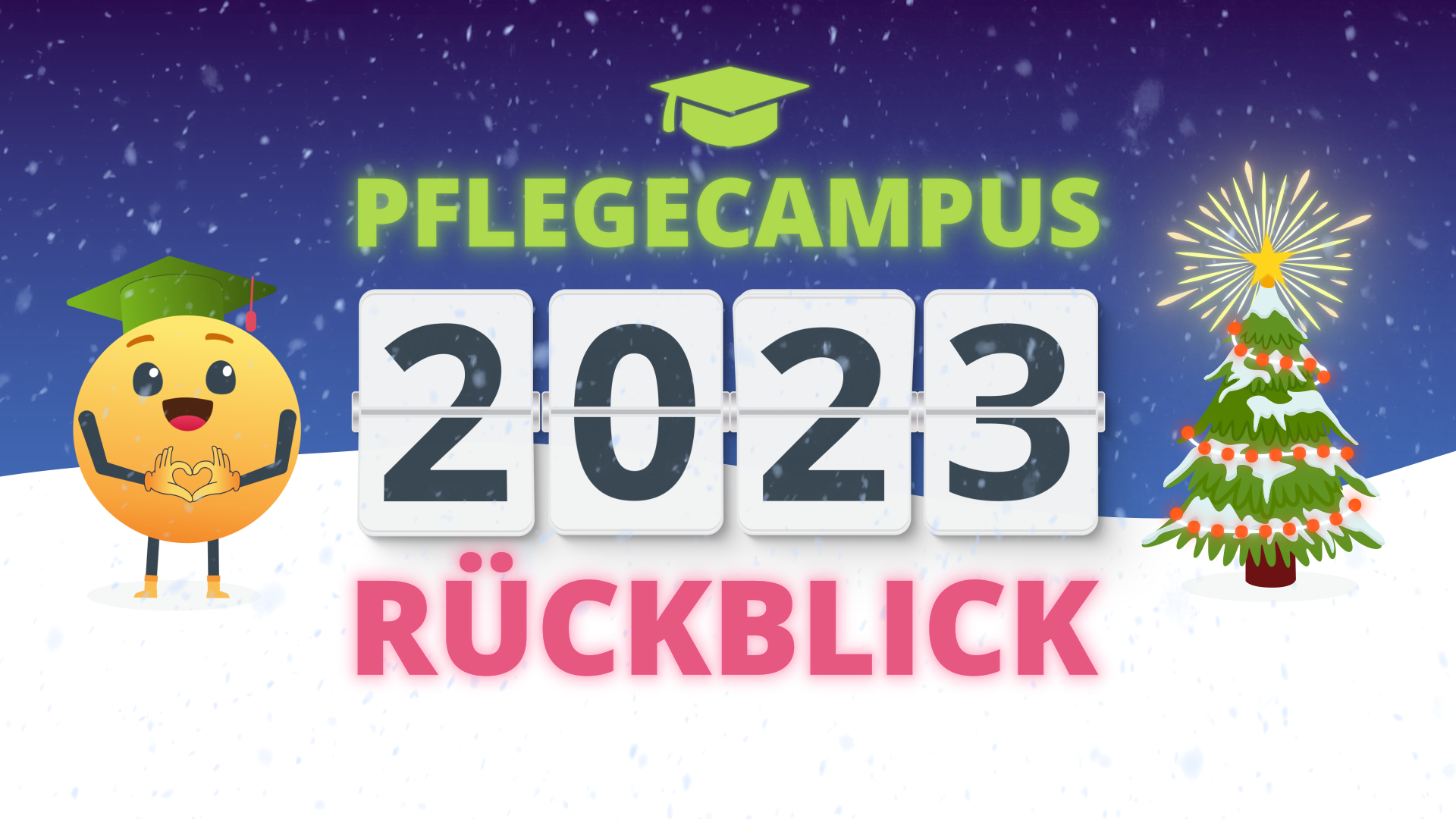 Pflegecampus Jahresrückblick: Unser 2023 in einem Take