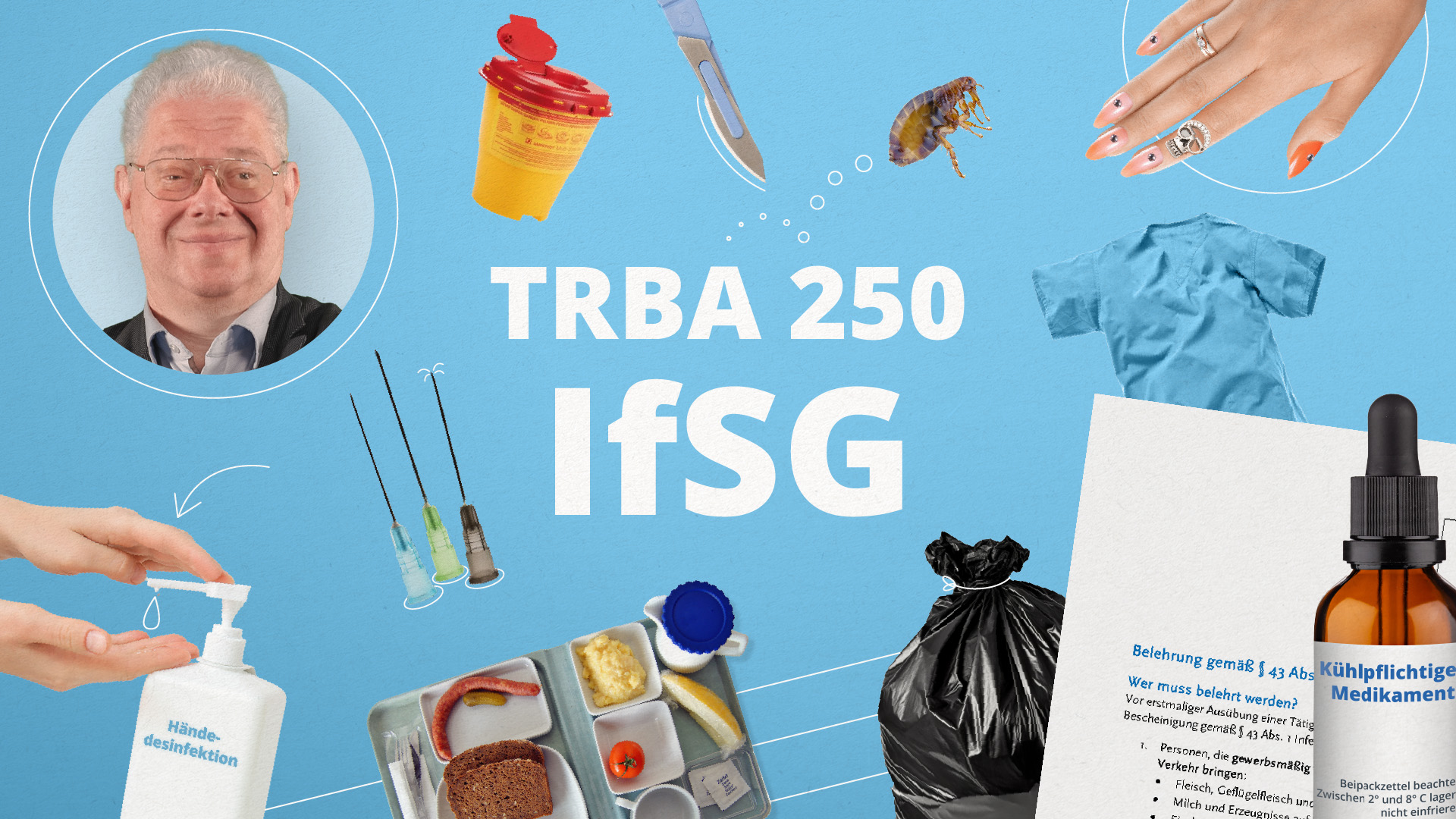 Pflichtunterweisung Hygiene in der Pflege (IfSG und TRBA 250)