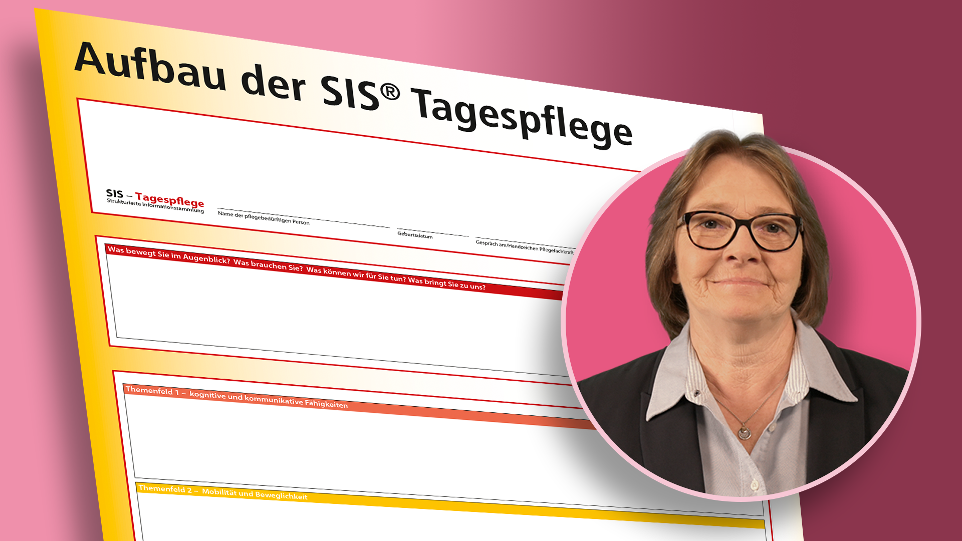 Die SIS® im Fokus der Tagespflege